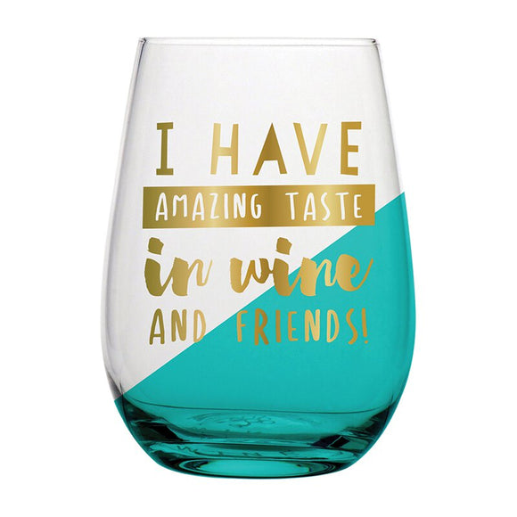 Wine Glass - Amazing Taste
