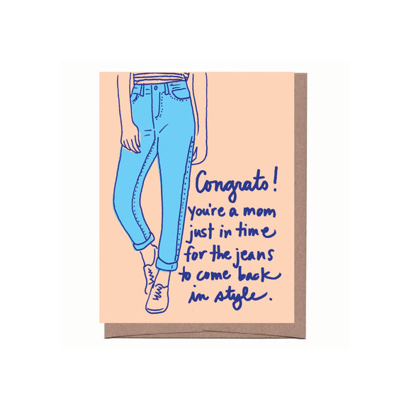 New Mom Jeans Card