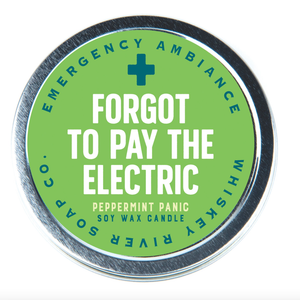 Forgot To Pay The Electric Emergency Ambiance Travel Tin