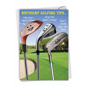 Birthday Golfing Tips - Hysterical Birthday Card